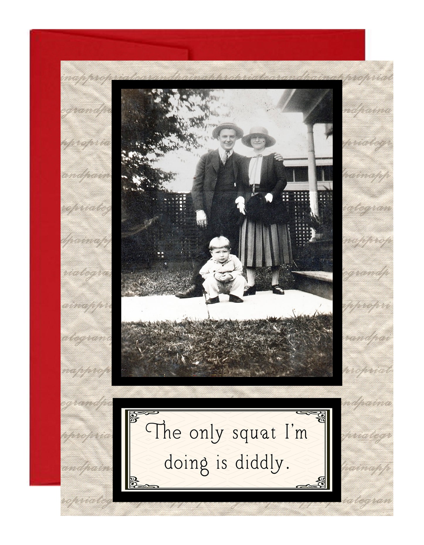 The Only Squat I'm Doing Is Diddly