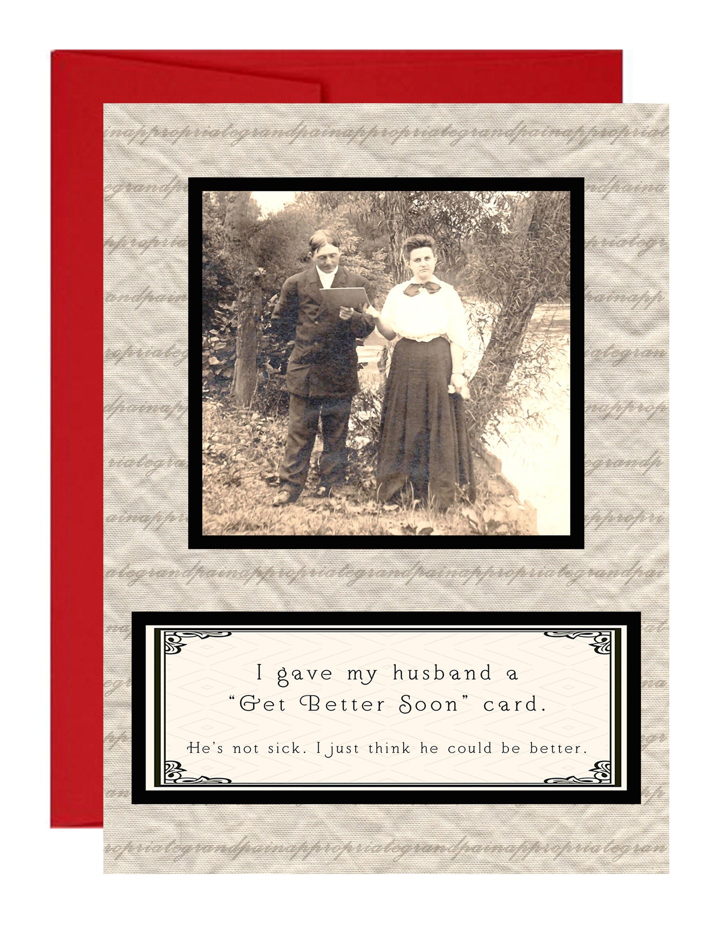 I Gave My Husband A "Get Better Soon" Card