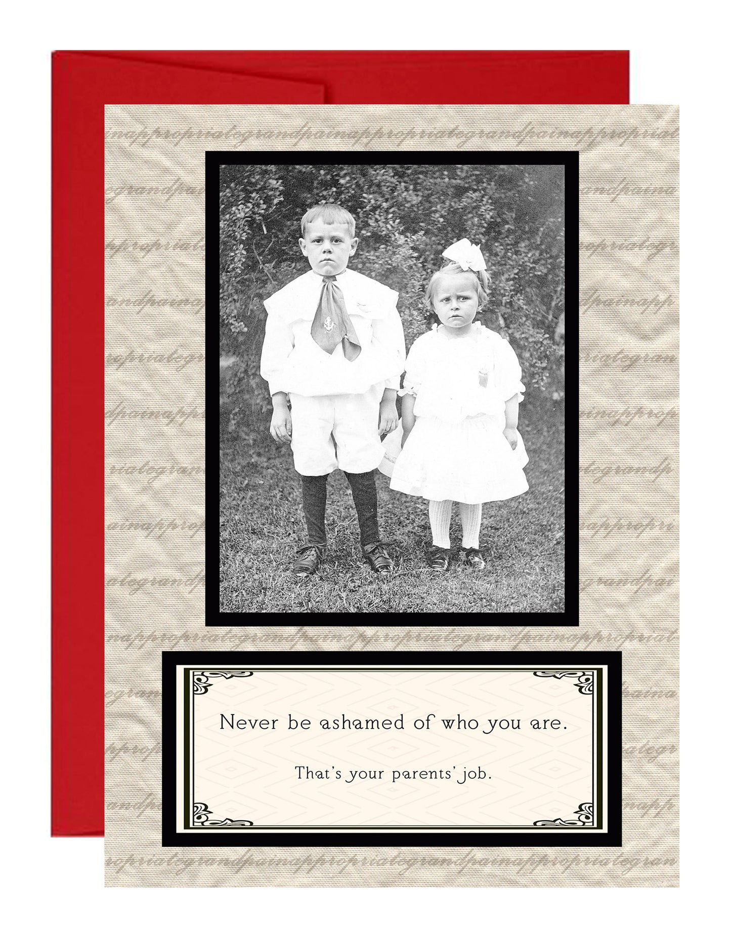 Never Be Ashamed Of Who You Are