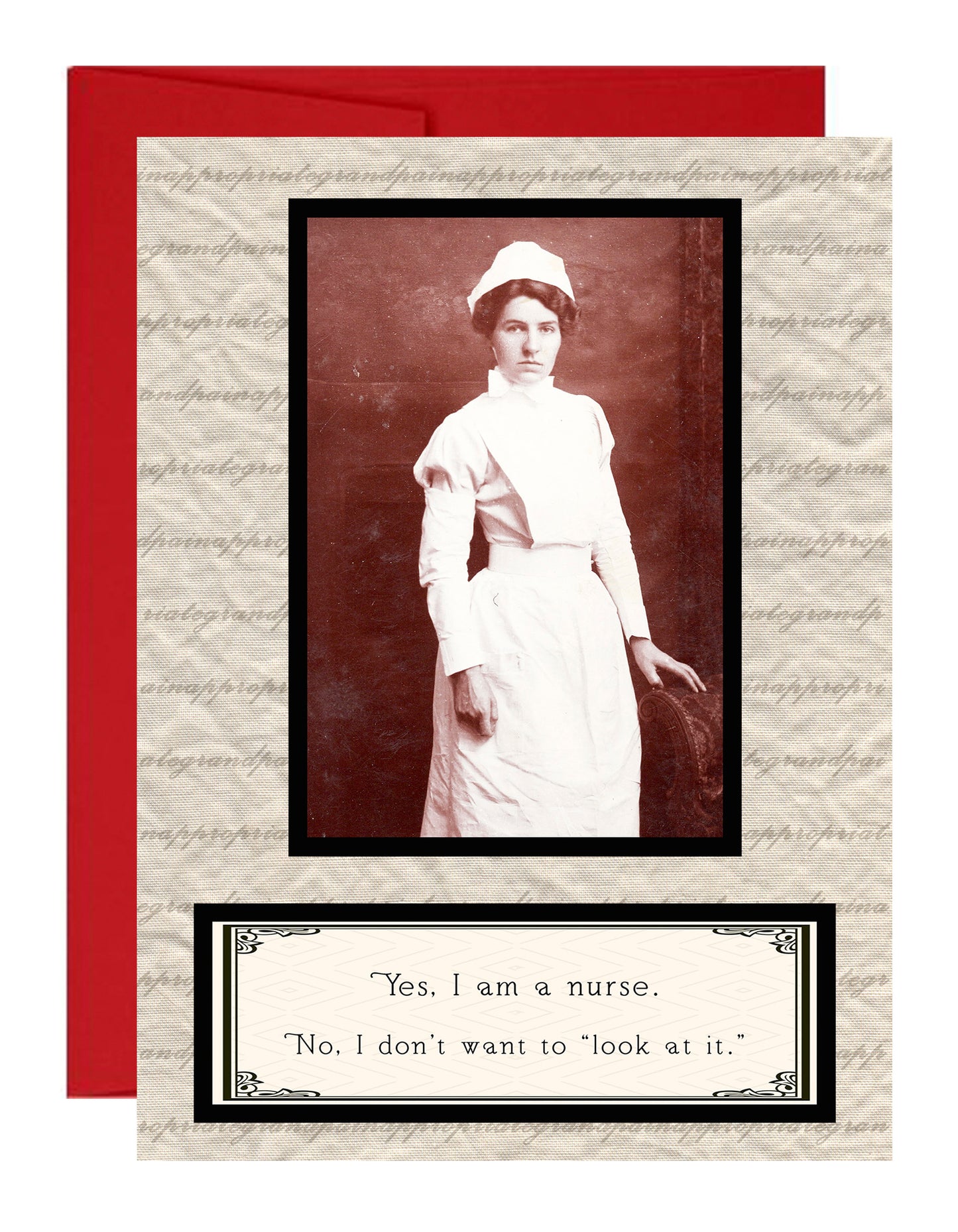 Yes, I Am A Nurse. No, I Don't Want To "Look At It."