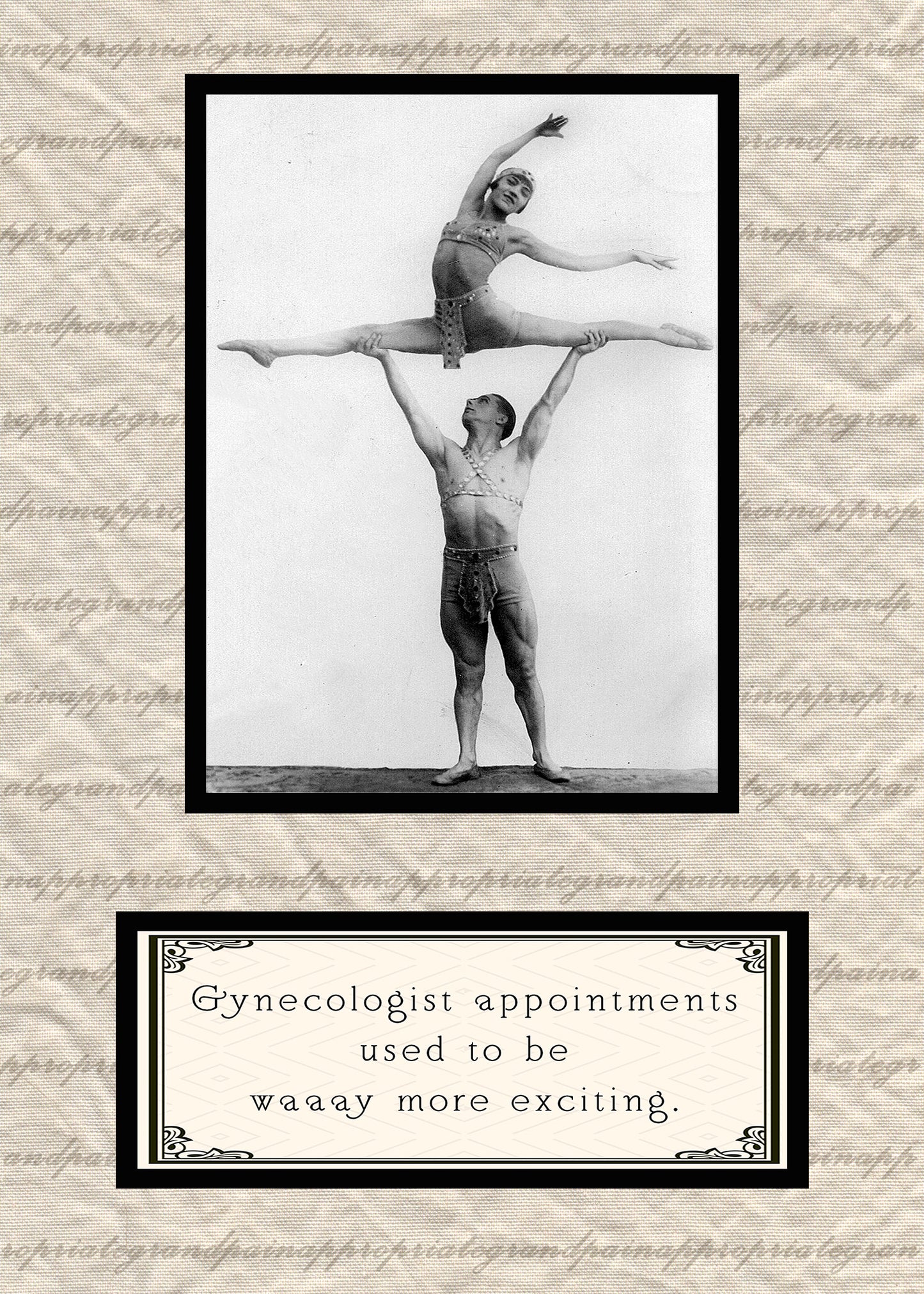 Gynecologist Appointments Used To Be Waaay More Exciting