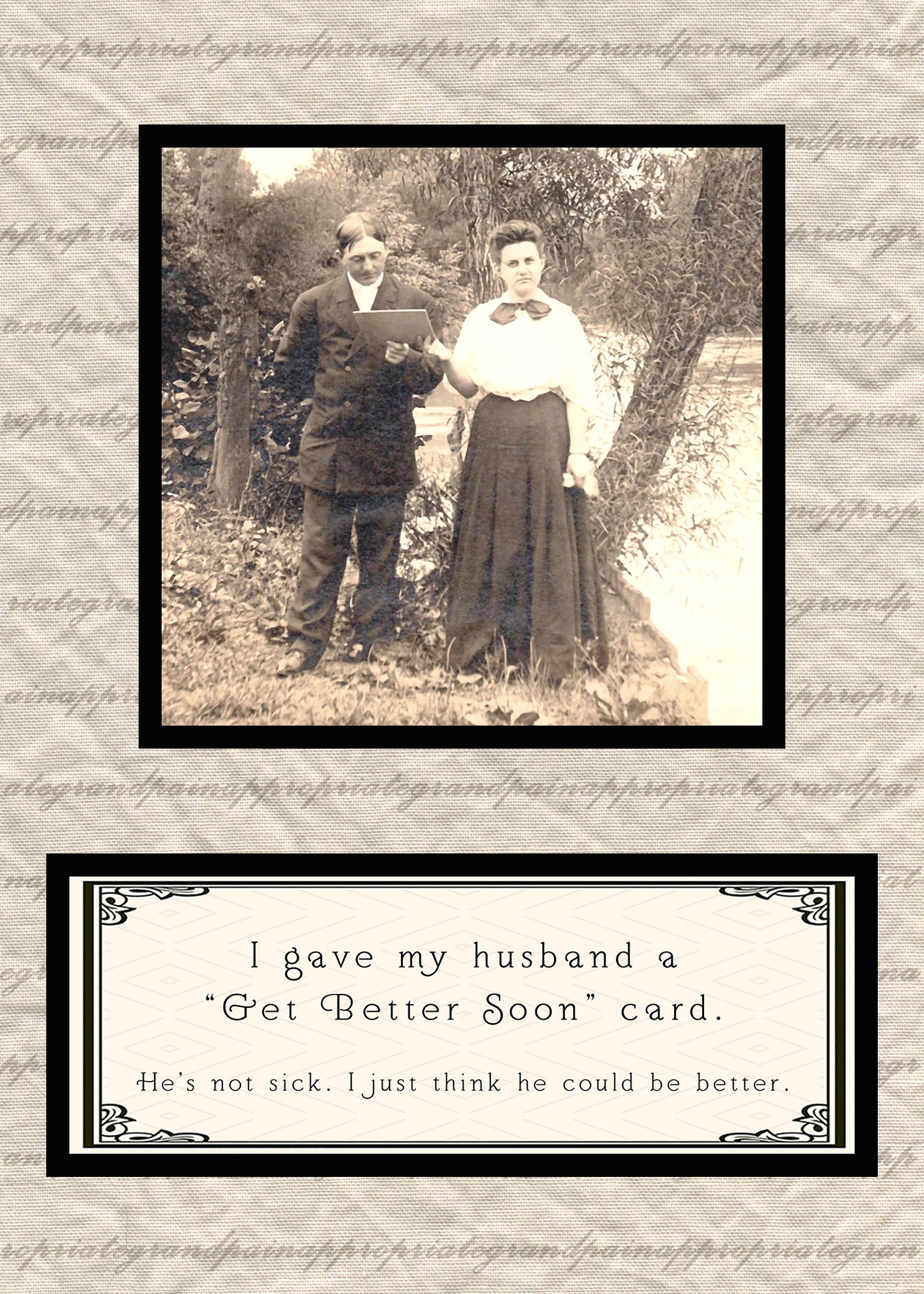 I Gave My Husband A "Get Better Soon" Card
