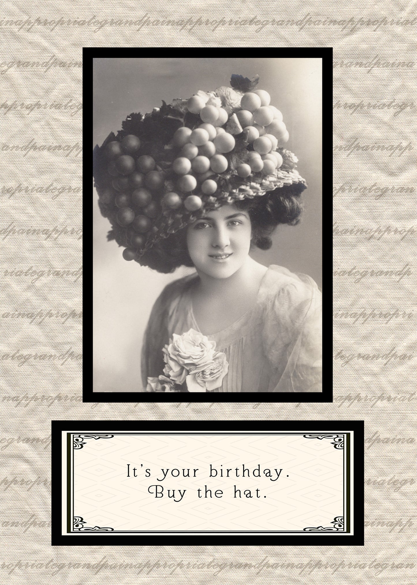 It's Your Birthday.  Buy The Hat