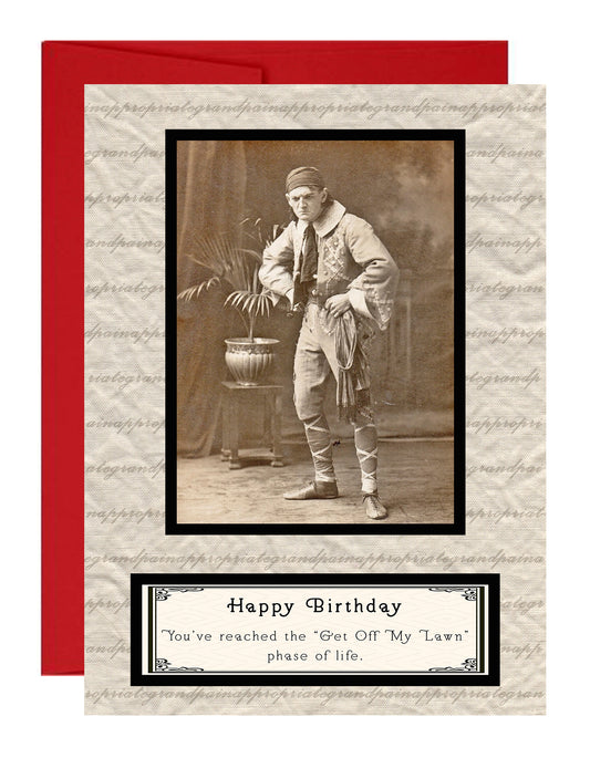 Happy Birthday   You've Reached The "Get Off My Lawn" .....